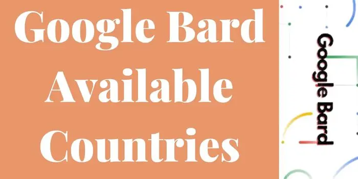 Google Bard available countries