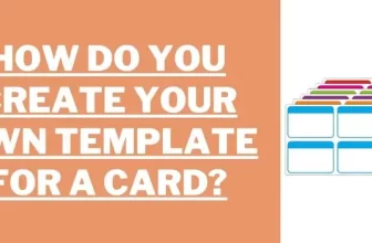 How Do You Create Your Own Template For A Card
