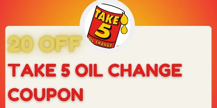 Grab the Take 5 Oil Change Coupon 20 Off