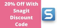 Snagit Coupon Code 2025: 20% Discount Promotional Offer