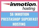 $6 PrestaShop Superfast Hosting by Inmotion Hosting