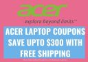 Acer Laptop Coupons & Discount Code 2025 Save upto $300 with Free Shipping