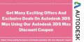 3ds Max Promo Code 2025:  50% Discount Coupon
