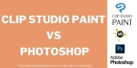 Clip Studio Paint Vs Photoshop 2025: How They Compare?