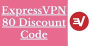 ExpressVPN 80 Discount 2025 – 80% Off Promo Offer