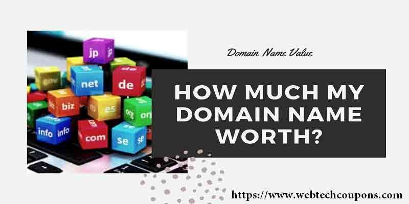 How Much My Domain Name Worth?