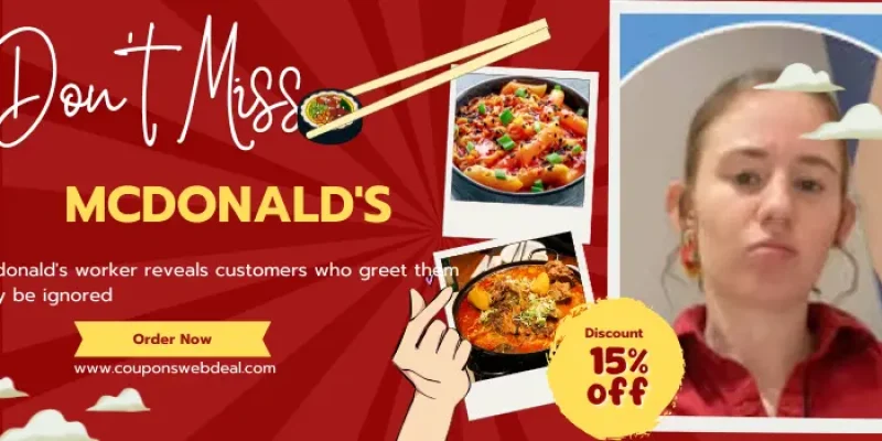 Mcdonald’s worker reveals customers who greet them may be ignored