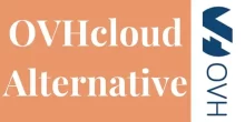 OVHcloud Alternative 2025 – Features & Pricing Of 5 Best Competitor