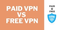 Paid VPN vs Free VPN Comparison 2025