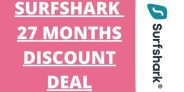 Surfshark 27 Months Plan 2025 – Upto 81% Discount Deal