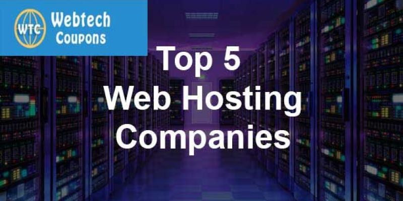 Top 5 Web Hosting Companies  2025