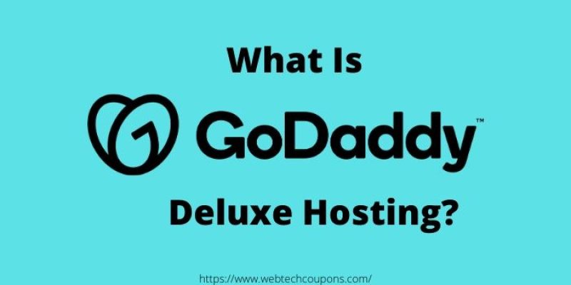 What is GoDaddy Deluxe Hosting?