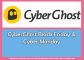 cyberghost black friday and cyber monday