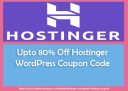 80% Off Hostinger WordPress Hosting Coupon Code 2025 – Extra Discount On Hostinger Hosting Service